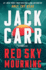 Red Sky Mourning: a Terminal List Thriller