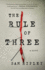 The Rule of Three: a Novel