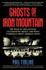 Ghosts of Iron Mountain: the Hoax of the Century, Its Enduring Impact, and What It Reveals About America Today