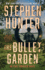 The Bullet Garden: An Earl Swagger Novel