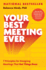 Your Best Meeting Ever: 7 Principles for Designing Meetings That Get Things Done