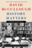 History Matters