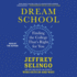 Dream School: Finding the College That's Right for You