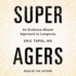 Super Agers