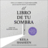El Libro De Tu Sombra (Spanish Edition)