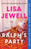 Ralph's Party: a Novel