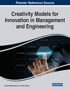 Creativity Models for Innovation in Management and Engineering