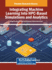 Integrating Machine Learning Into HPC-Based Simulations and Analytics