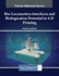 Bio-Locomotion Interfaces and Biologization Potential in 4-D Printing