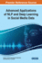 Advanced Applications of Nlp and Deep Learning in Social Media Data
