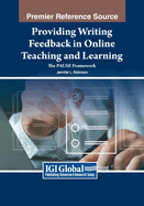 Providing Writing Feedback in Online Teaching and Learning: the Pause Framework