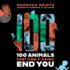 100 Animals That Can F*Cking End You