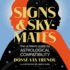 Signs & Skymates: the Ultimate Guide to Astrological Compatibility