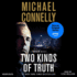 Two Kinds of Truth (the Harry Bosch Series)