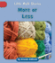 More Or Less (Little Math Stories)