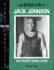 The Untold Story of Jack Johnson: Heavyweight Boxing Legend (First But Forgotten)
