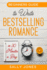 Beginners Guide: to Write a Bestselling Romance in 30 Minutes a Day