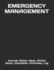 Emergency Management: Journal, Notes, Ideas, Action Items, Checklists, Priorities, Log (Professional Office and College Major Courses Notebooks Journals Gifts)