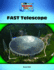 Fast Telescope (Engineering Feats)