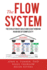 The Flow System: the Evolution of Agile and Lean Thinking in an Age of Complexity