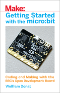 Getting Started With the Micro: Bit