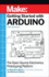 Getting Started with Arduino 4e: The Open Source Electronics Prototyping Platform