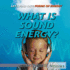 What is Sound Energy? (Let's Find Out! )
