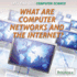 What Are Computer Networks and the Internet? (Let's Find Out! )