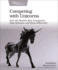 Competing with Unicorns: How the World's Best Spanies Ship Software and Work Differently