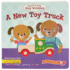 A New Toy Truck: Touch & Feel Board Book