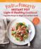 Fix-It and Forget-It Instant Pot Light & Healt Format: Paperback