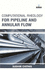 Computational Rheology for Pipeline and Annular Flow