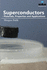 Superconductors-Materials, Properties and Applications