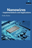 Nanowires-Implementations and Applications