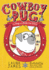 Cowboy Pug: the Dog Who Rode for Glory (the Adventures of Pug)