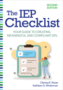 The Iep Checklist: Your Guide to Creating Meaningful and Compliant Ieps