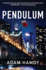 Pendulum: the Explosive Thriller You Wont Be Able to Put Down