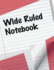 Wide Ruled Notebook