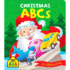 School Zone-Christmas Abcs Board Book-Ages 1 Month+, Baby, Toddler, Preschool, Holiday, Christmas, Alphabet, Letters, Picture-Word Recognition, and More (Holiday Board Book)