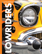 Curious About Lowriders