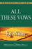 All These Vows--Kol Nidre