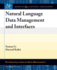 Natural Language Data Management and Interfaces (Synthesis Lectures on Data Management, 49)