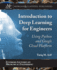 Introduction to Deep Learning for Engineers: Using Python and Google Cloud Platform (Synthesis Lectures on Mechanical Engineering)