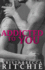 Addicted to You: Addicted, Book 1