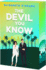 The Devil You Know