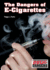 The Dangers of E-Cigarettes (Drug Dangers)
