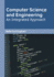 Computer Science and Engineering: an Integrated Approach