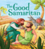 The Good Samaritan (My Bible Stories)