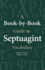 A Book-By-Book Guide to Septuagint