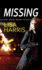 Missing (the Nikki Boyd Files / Center Point Large Print Christian Mystery)